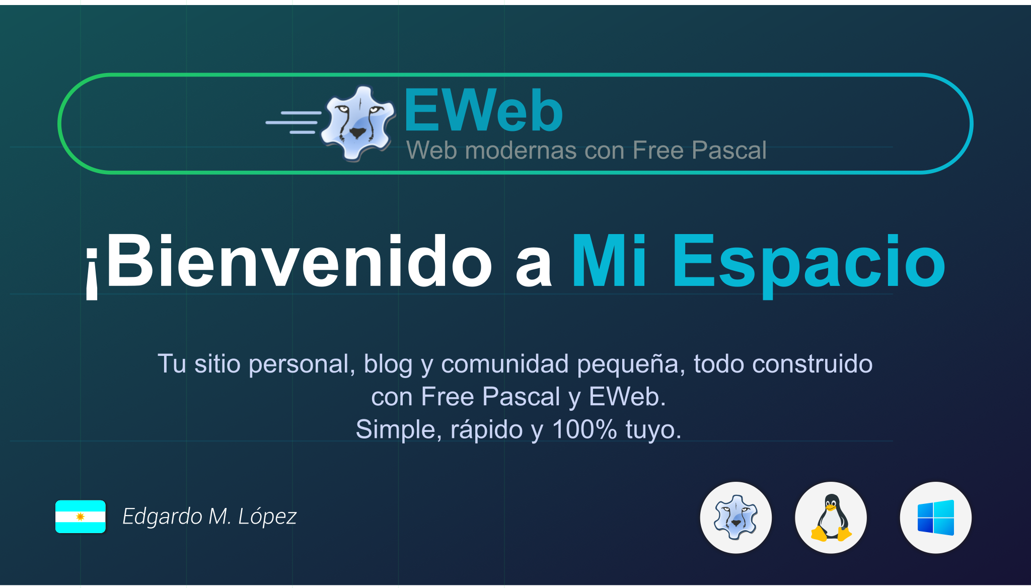 Mi Espacio: Web modernas con EWeb y Free Pascals